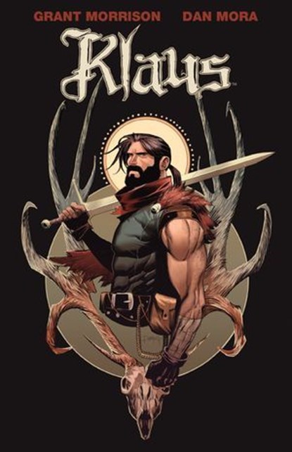 Klaus: How Santa Claus Began, Grant Morrison - Ebook - 9781613985748
