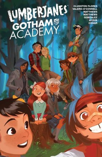 Lumberjanes/Gotham Academy, Shannon Watters ; ND Stevenson ; Gus Allen ; Grace Ellis - Ebook - 9781613986165