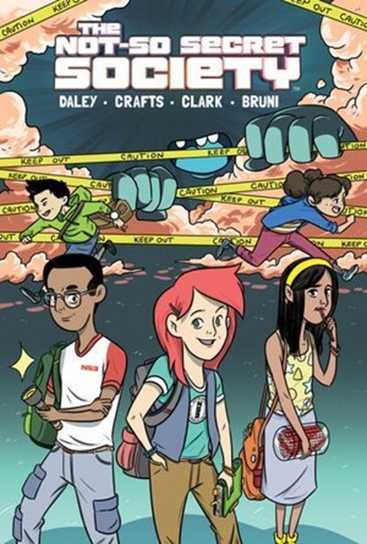 The Not-So Secret Society, Matthew Daley ; Arlene Daley - Ebook - 9781613986684