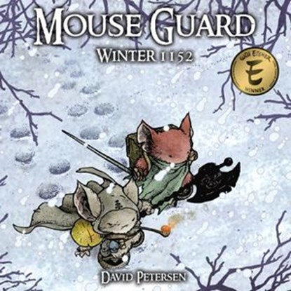 Mouse Guard Volume 2: Winter 1152, David Petersen - Ebook - 9781613989531