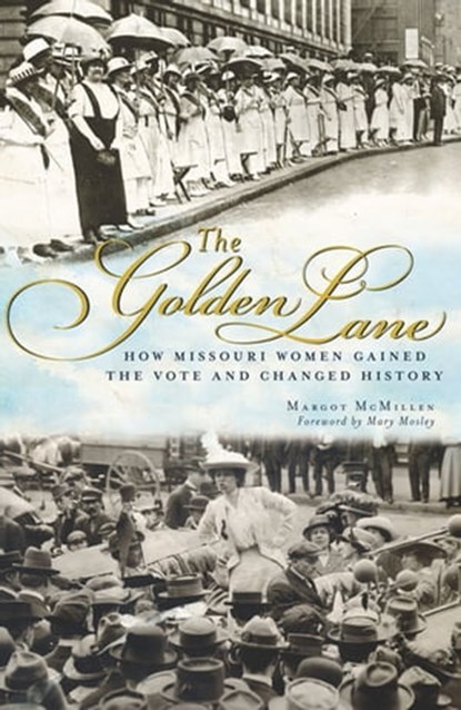 The Golden Lane, Margot McMillen - Ebook - 9781614230861