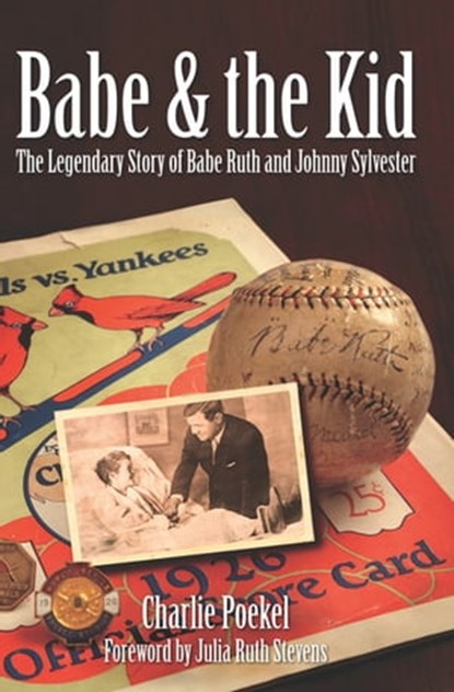 Babe & the Kid, Charlie Poekel - Ebook - 9781614230960