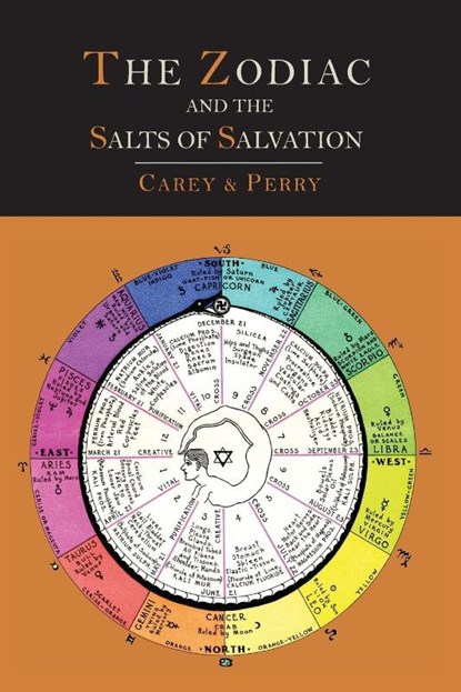 The Zodiac and the Salts of Salvation, George W. Carey - Paperback - 9781614274230