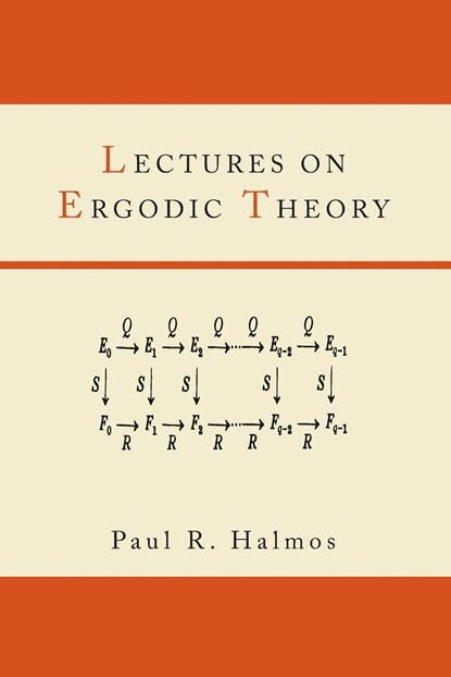 Lectures on Ergodic Theory, Paul R. Halmos - Paperback - 9781614274612
