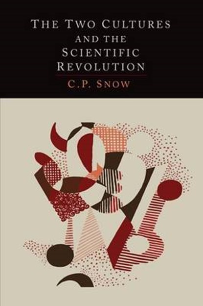 Two Cultures and the Scientific Revolution, SNOW,  C P - Paperback - 9781614275473