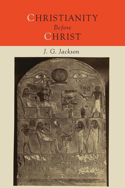 Christianity Before Christ, John G. Jackson - Paperback - 9781614278481