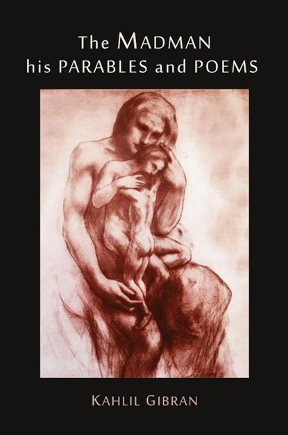 The Madman, Kahlil Gibran - Paperback - 9781614279044