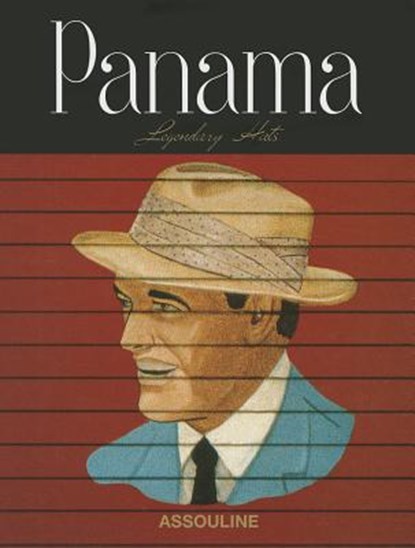 Panama: Legendary Hats, Martine Buchet - Gebonden - 9781614282259