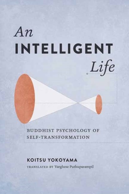 An Intelligent Life, Koitsu Yokoyama - Paperback - 9781614291961