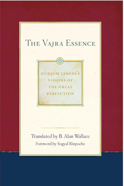 The Vajra Essence, Dudjom Lingpa ; B. Alan Wallace - Paperback - 9781614293477