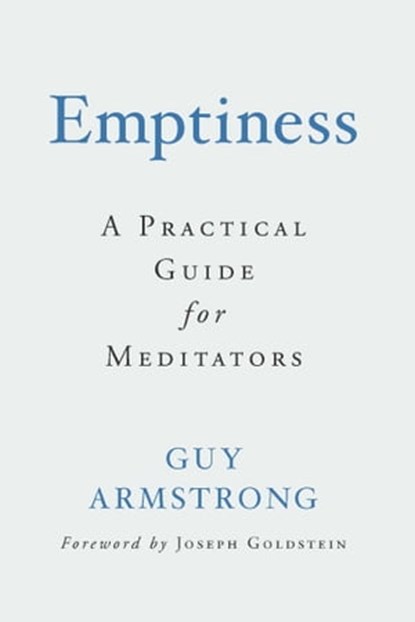 Emptiness, Guy Armstrong - Ebook - 9781614293798