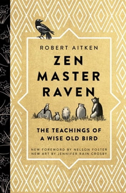 Zen Master Raven, Robert Aitken - Ebook - 9781614294009