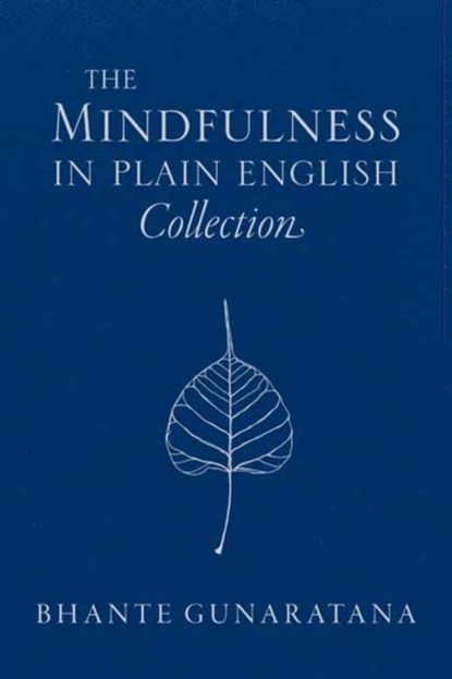 The Mindfulness in Plain English Collection, Bhante Gunaratana - Gebonden - 9781614294795