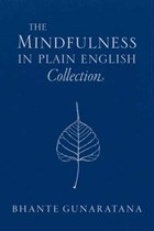 The Mindfulness in Plain English Collection | Bhante Gunaratana | 