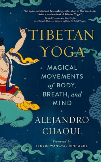 Tibetan Yoga, Alejandro Chaoul - Ebook - 9781614295464