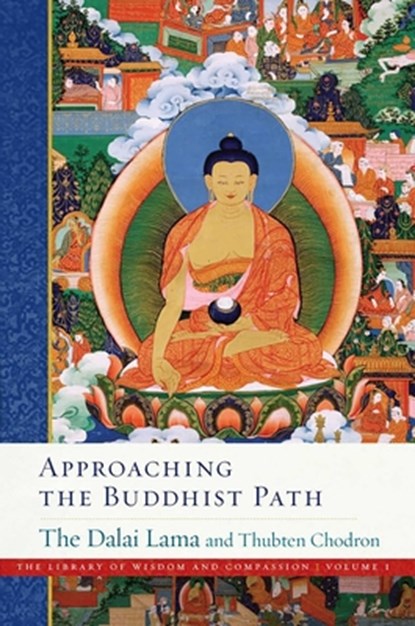 Approaching the Buddhist Path, Dalai Lama ; Thubten Chodron - Paperback - 9781614296980