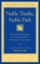 Noble Truths, Noble Path, Bhikkhu Bodhi - Paperback - 9781614299189