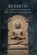 Rebirth in Early Buddhism and Current Research, Bhikkhu Analayo - Paperback - 9781614299912