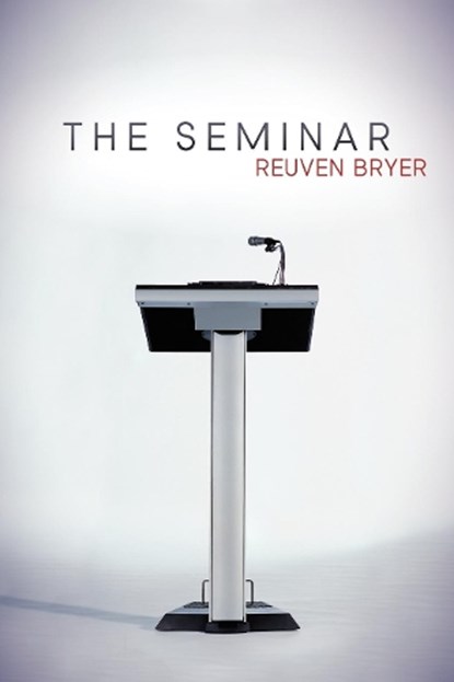 The Seminar, Reuven Bryer - Paperback - 9781614481928