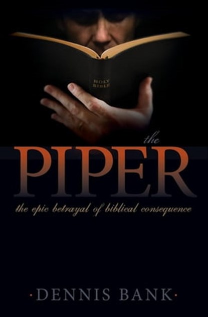 The Piper, Dennis Bank - Ebook - 9781614488071
