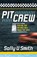 Pit Crew, Sally U. Smith - Paperback - 9781614488231