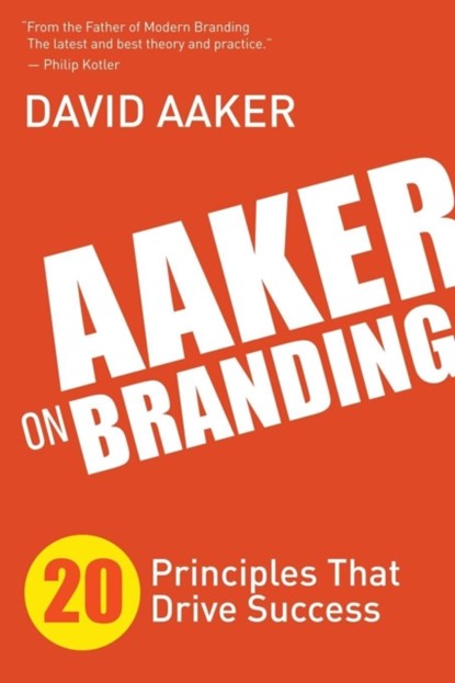 Aaker on Branding, David Aaker - Paperback - 9781614488323