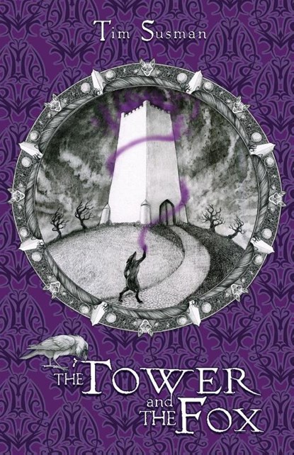 The Tower and the Fox, Tim Susman - Paperback - 9781614503859