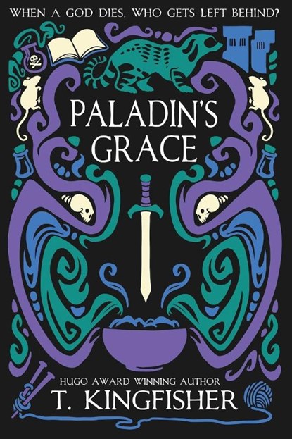 Paladin's Grace, T. Kingfisher - Paperback - 9781614505310