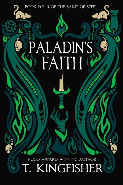 Paladin's Faith, T. Kingfisher - Paperback - 9781614506140
