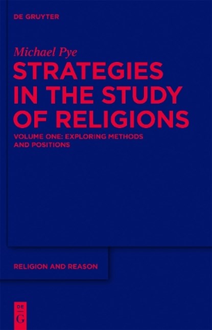 Exploring Methods and Positions, PYE,  Michael - Gebonden - 9781614512493