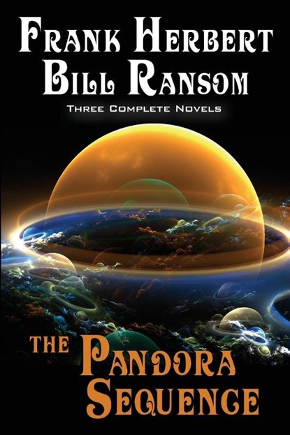 The Pandora Sequence, Frank Herbert ; Bill Ransom - Paperback - 9781614750505