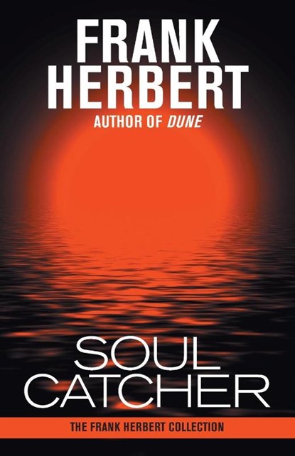 Soul Catcher, Frank Herbert - Paperback - 9781614750642