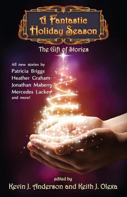 A Fantastic Holiday Season, Kevin J Anderson ; Nina Kiriki Hoffman ; Brad R Torgersen - Paperback - 9781614752028