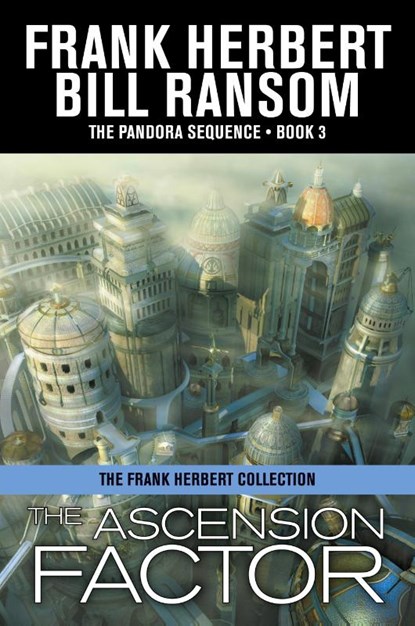 The Ascension Factor, Frank Herbert ; Bill Ransom - Paperback - 9781614752264