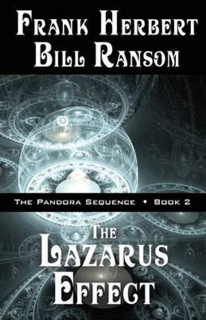 The Lazarus Effect, Frank Herbert ; Bill Ransom - Paperback - 9781614752271