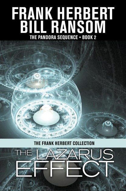 The Lazarus Effect, Frank Herbert ; Bill Ransom - Paperback - 9781614752271