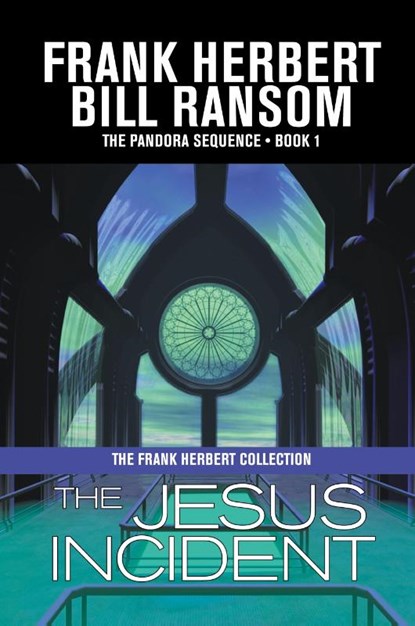 The Jesus Incident, Frank Herbert ; Bill Ransom - Paperback - 9781614752288
