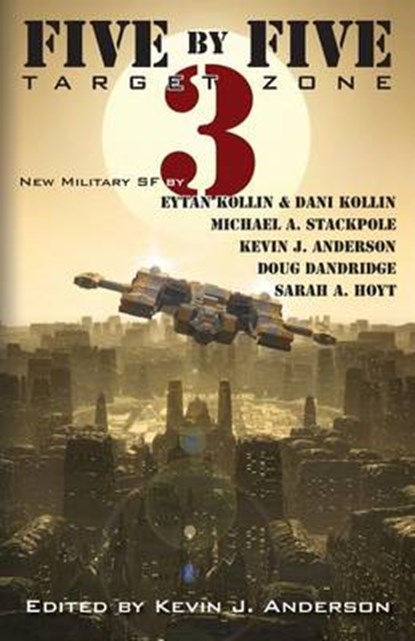 Five by Five, ANDERSON,  Kevin J. - Paperback - 9781614752479