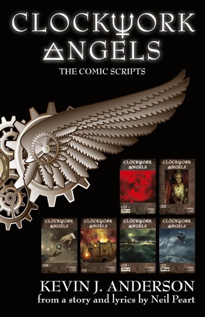 Clockwork Angels, Kevin J Anderson ; Neil Peart - Paperback - 9781614752622