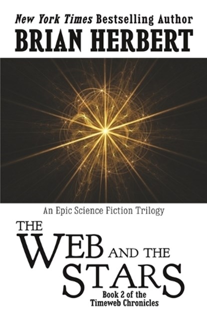 Timeweb Chronicles, HERBERT,  Brian - Paperback - 9781614753285