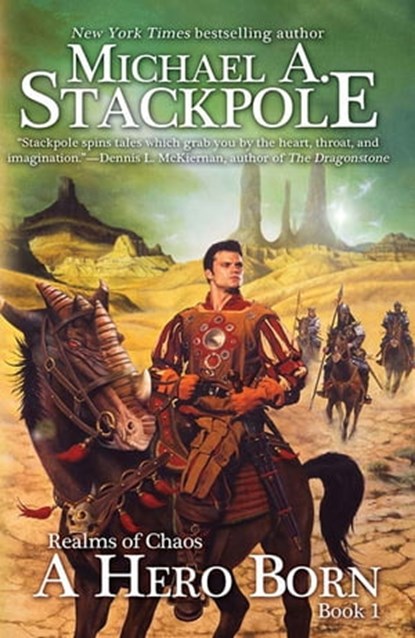 A Hero Born, Michael A. Stackpole - Ebook - 9781614754497