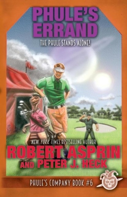 Phule's Errand, Robert Asprin ; Peter J Heck - Paperback - 9781614754626