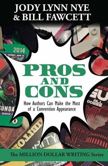 Pros and Cons, Jody Lynn Nye ; Bill Fawcett - Ebook - 9781614754992