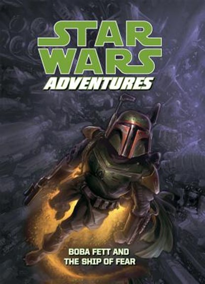 Star Wars Adventures: Boba Fett and the Ship of Fear, BARLOW,  Jeremy - Gebonden - 9781614790563