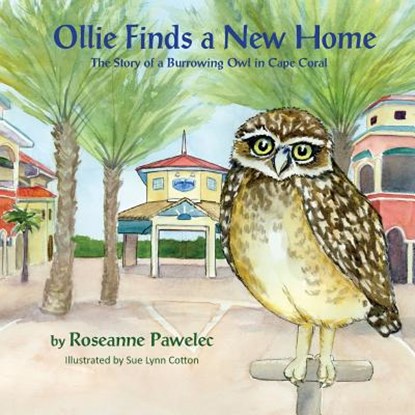 Ollie Finds a New Home, Roseanne Pawelec - Paperback - 9781614935490