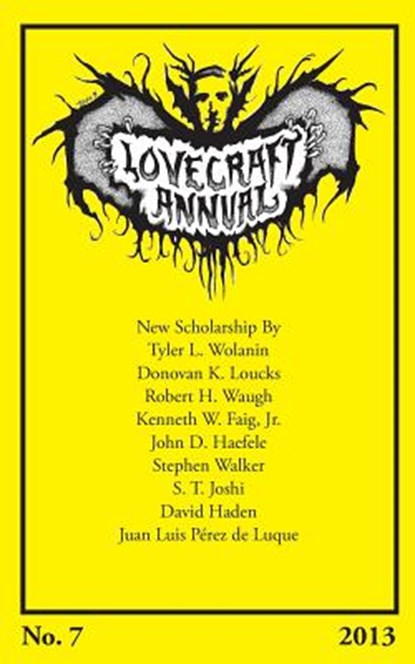 Lovecraft Annual No. 7 (2013), Author S T Joshi - Paperback - 9781614980735