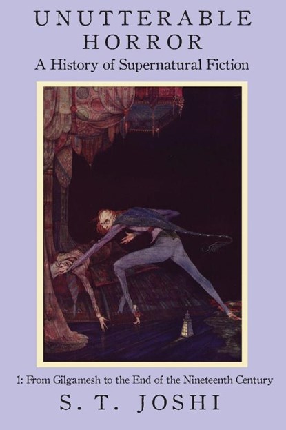 Unutterable Horror Vol 1, S T Joshi - Paperback - 9781614980902