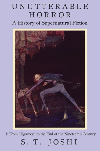 Unutterable Horror Vol 1, S T Joshi - Paperback - 9781614980902