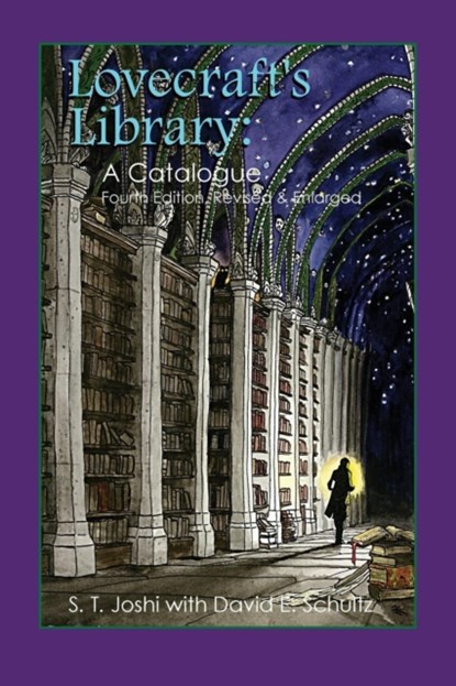 Lovecraft's Library, Author S T Joshi - Paperback - 9781614982173