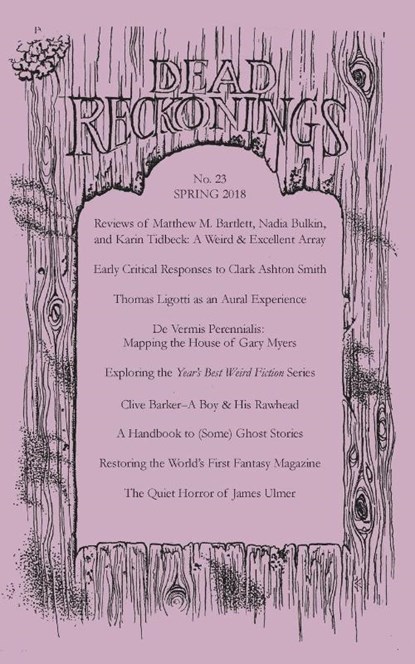 Dead Reckonings No. 23 (Spring 2018), Alex Houstoun ; Michael J Abolafia - Paperback - 9781614982241